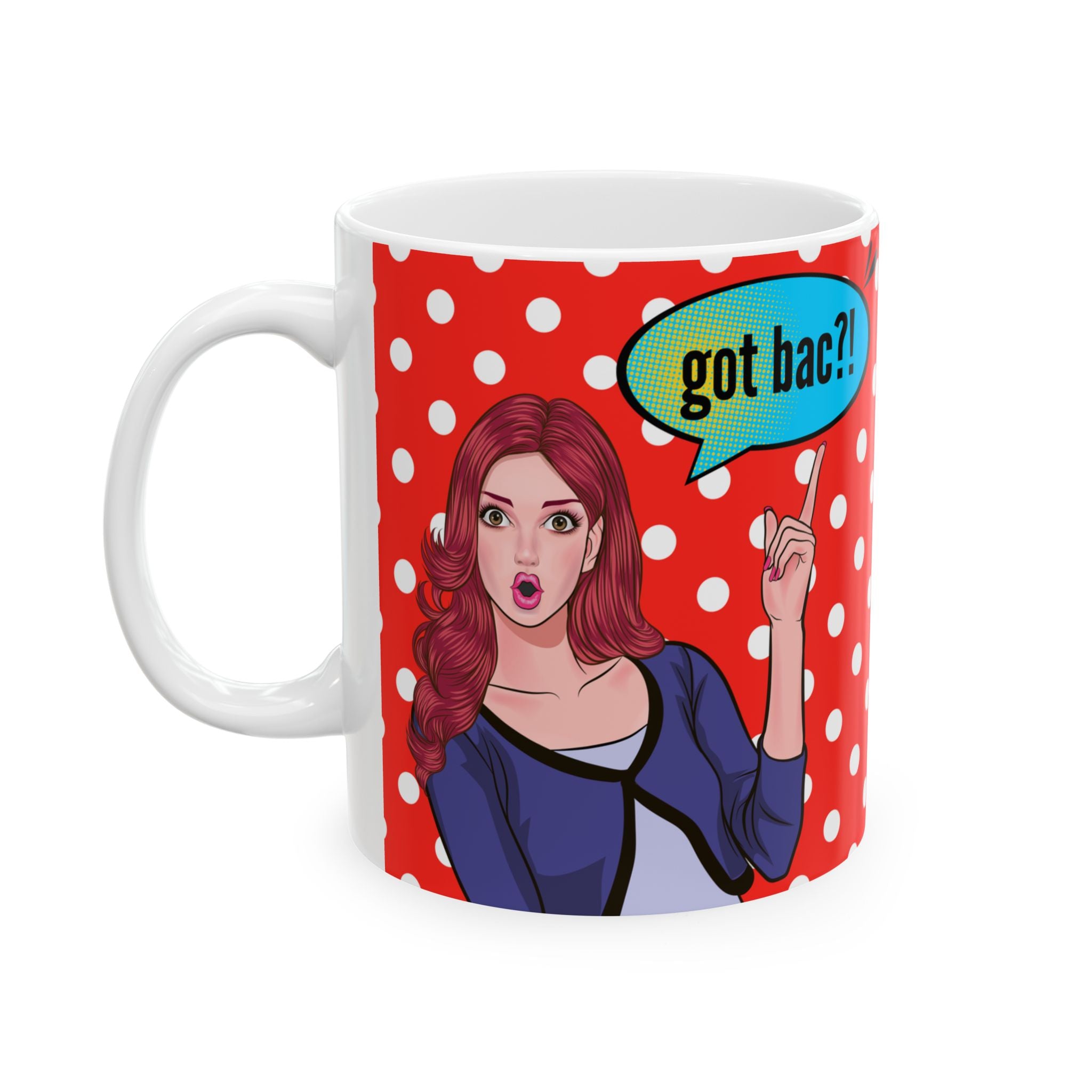"got bac?" Pop Art Polka Dot Mug (11oz, 15oz)