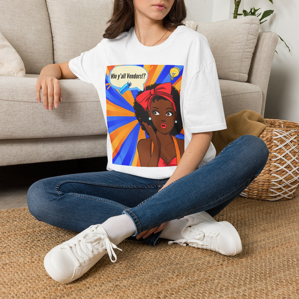 Who y'all Vendors!? Black girl Pop Art T-Shirt