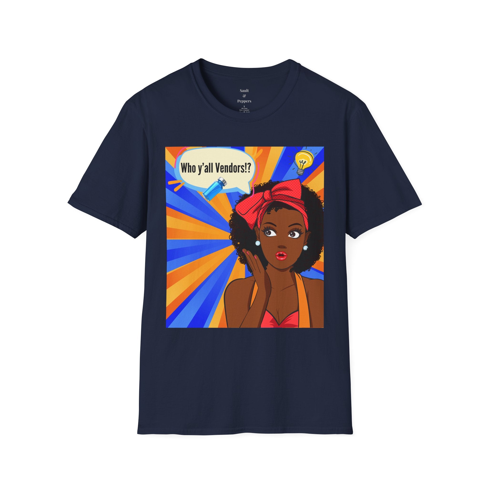 Who y'all Vendors!? Black girl Pop Art T-Shirt