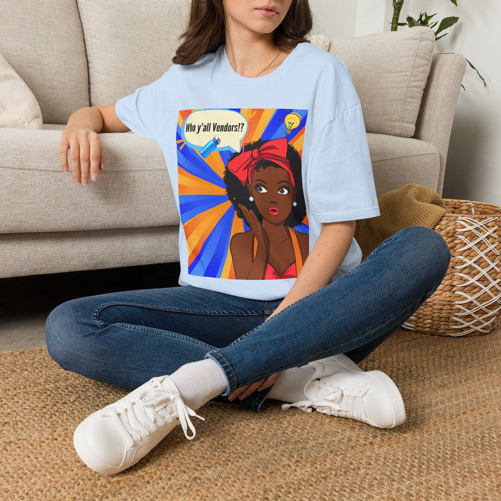 Who y'all Vendors!? Black girl Pop Art T-Shirt