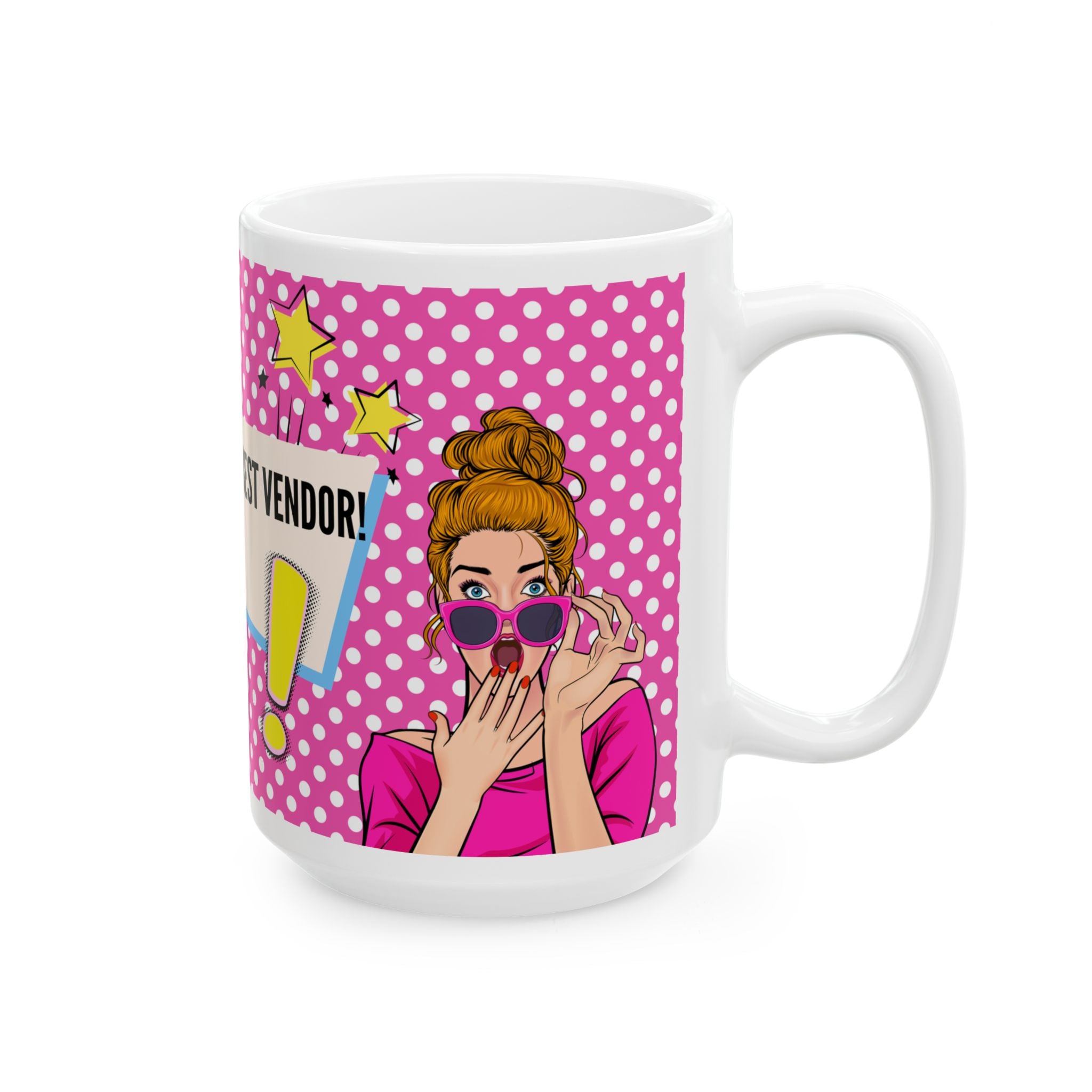 "I Found The Best Vendor!" Pop Art Pink Polka Dot Mug