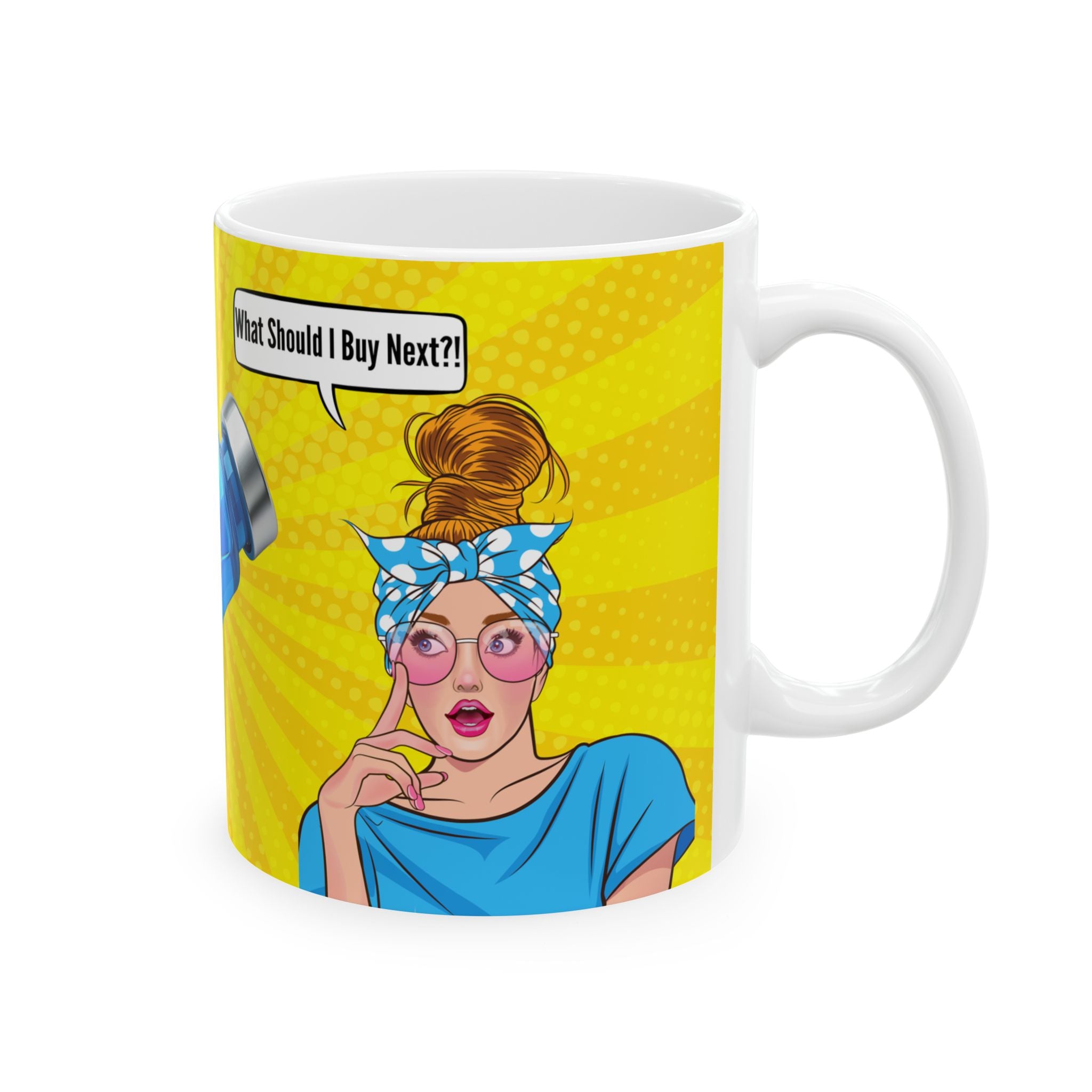 'What Should I Buy Next?' Wht Grl Mug (11oz, 15oz)
