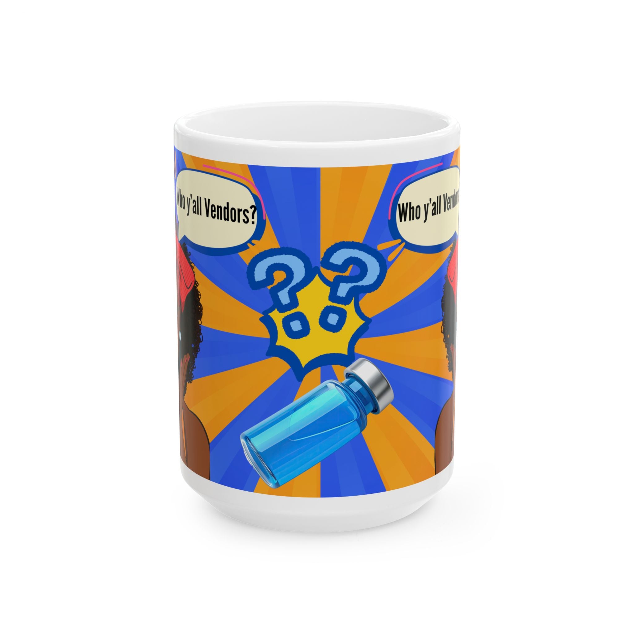 “Who y’all Vandor?” Black Girl Pop Art Mug (11oz/15oz)