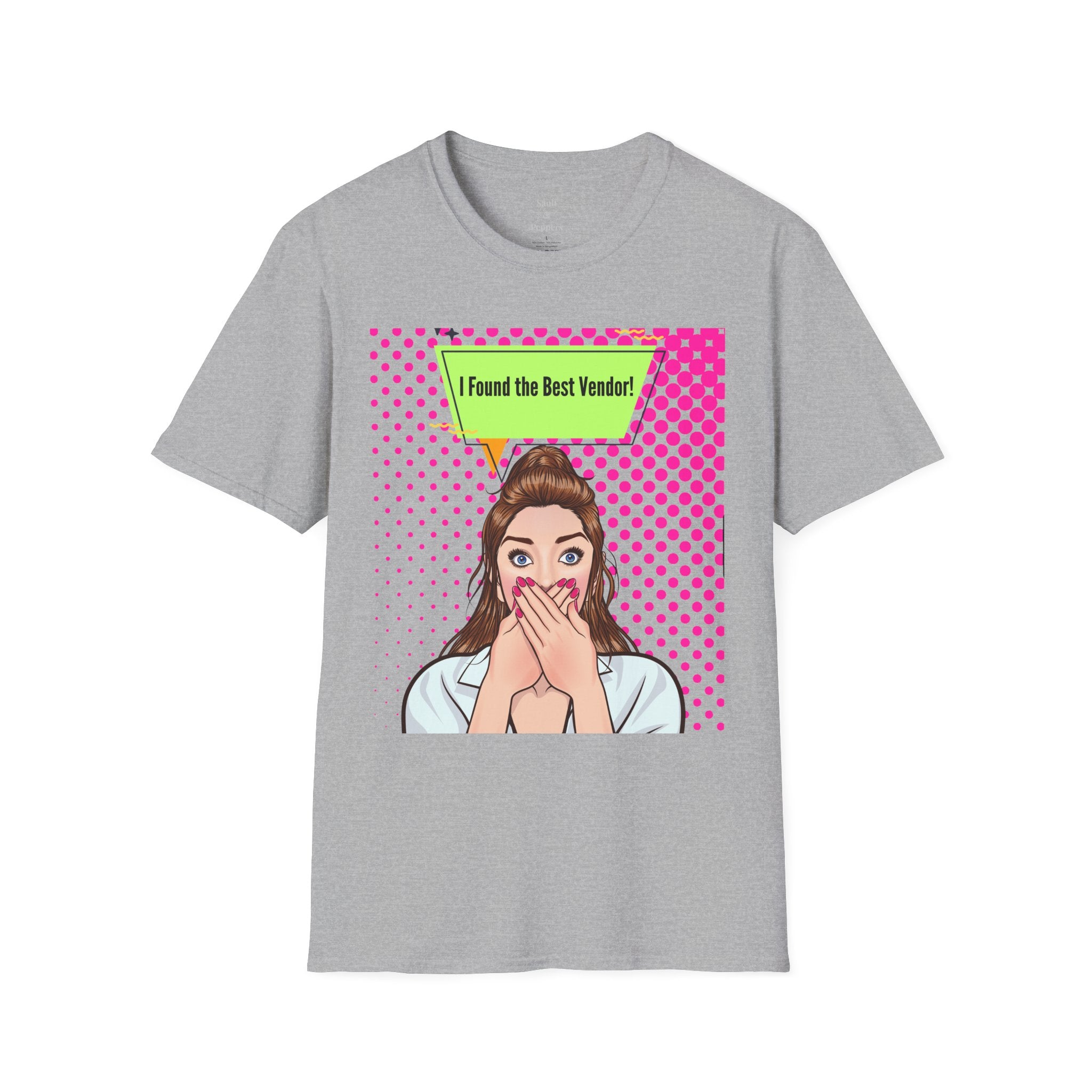 I Found the Best Vendor! Pop Art T-Shirt