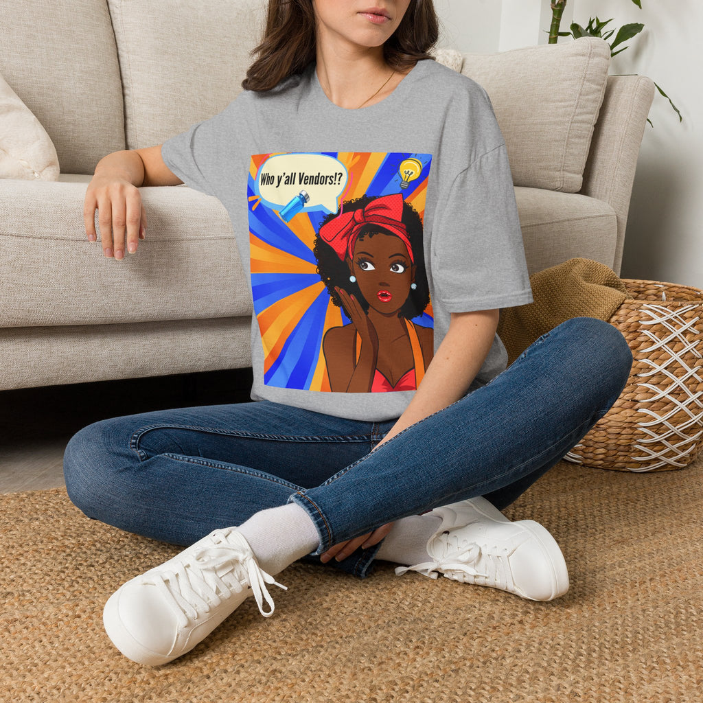 Who y'all Vendors!? Black girl Pop Art T-Shirt