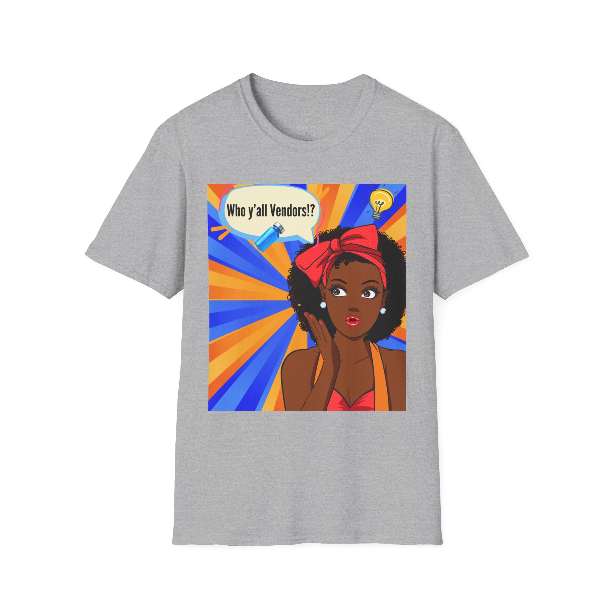 Who y'all Vendors!? Black girl Pop Art T-Shirt