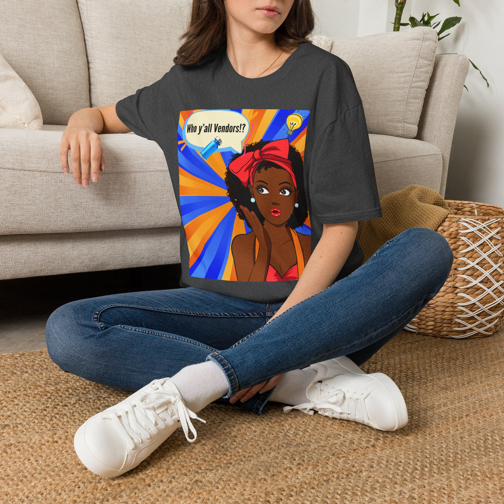 Who y'all Vendors!? Black girl Pop Art T-Shirt