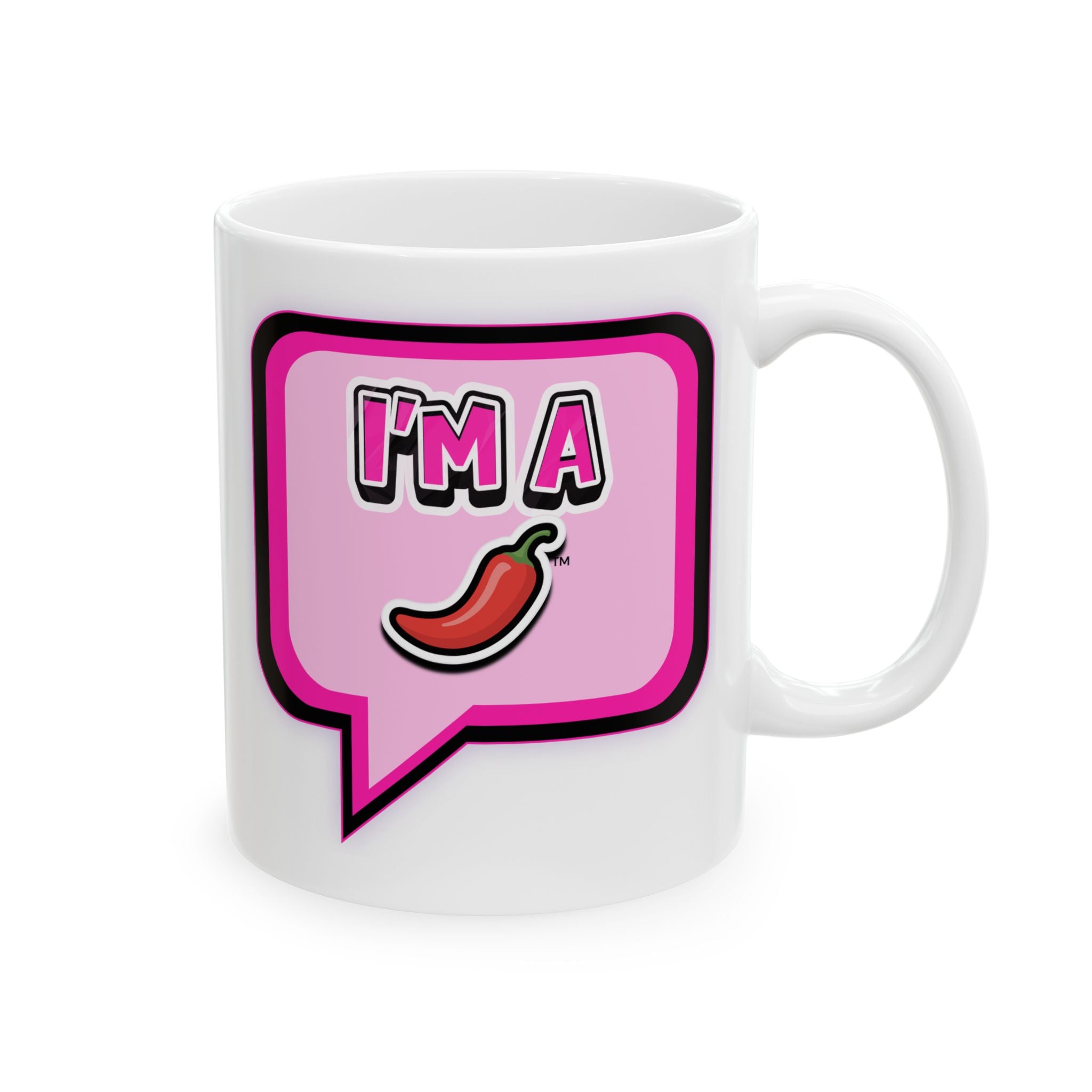 Pink "I'm A Pepper"  Mug  (11oz)