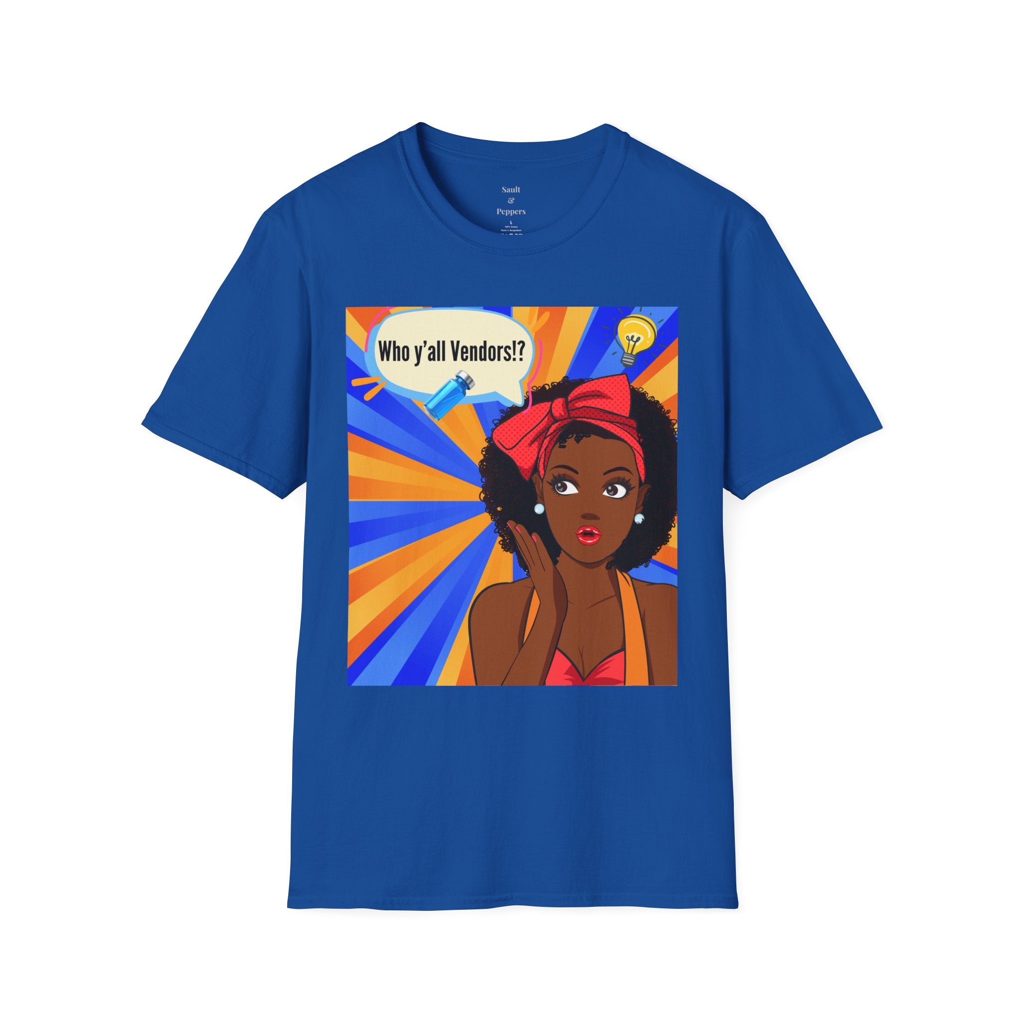 Who y'all Vendors!? Black girl Pop Art T-Shirt