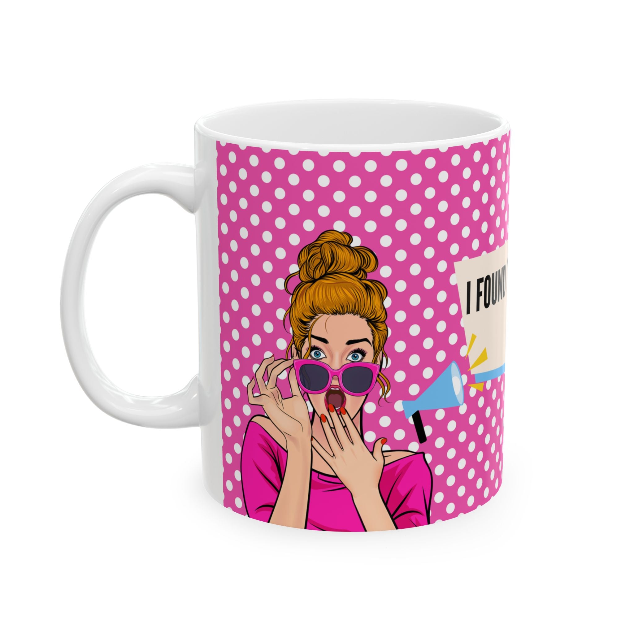 "I Found The Best Vendor!" Pop Art Pink Polka Dot Mug
