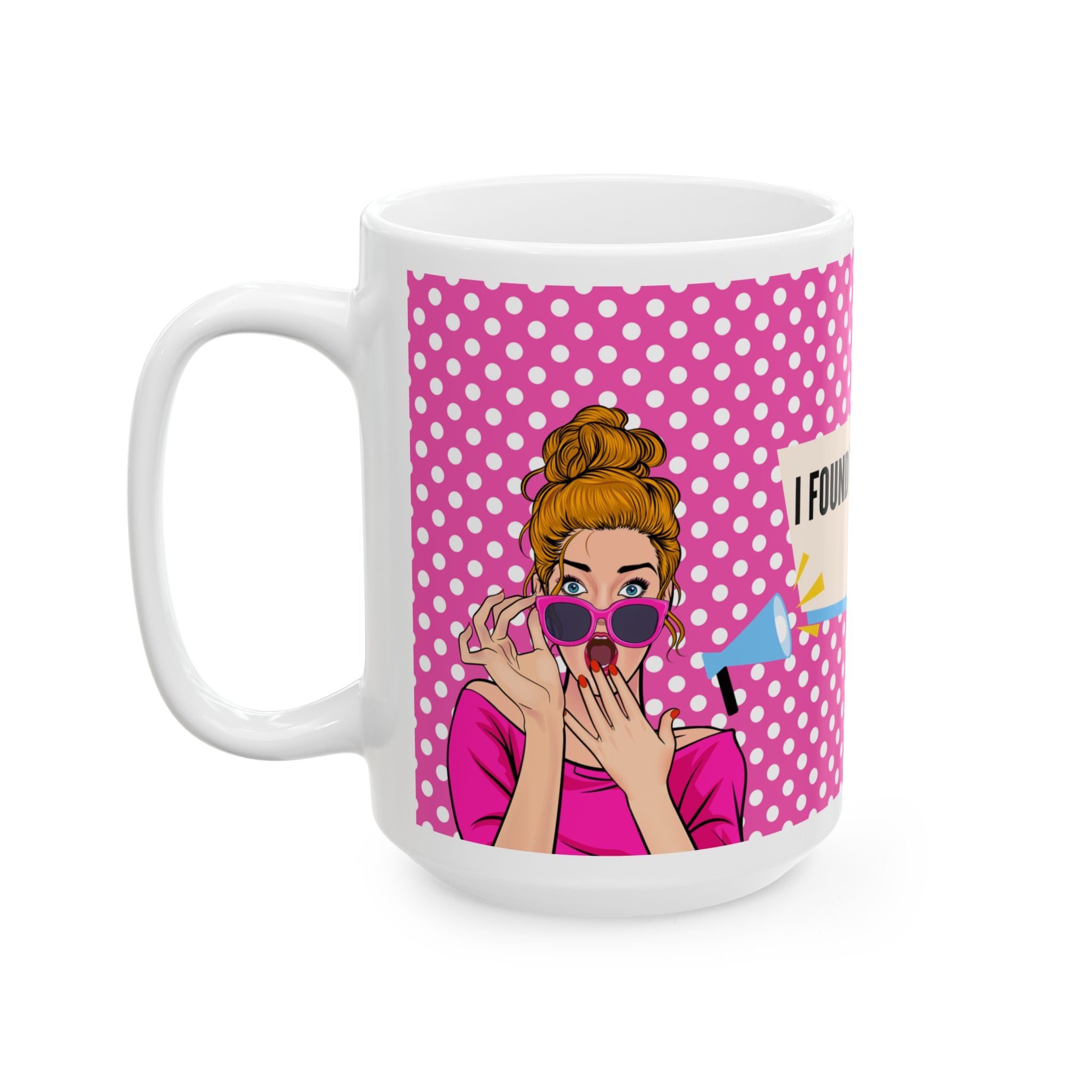 "I Found The Best Vendor!" Pop Art Pink Polka Dot Mug