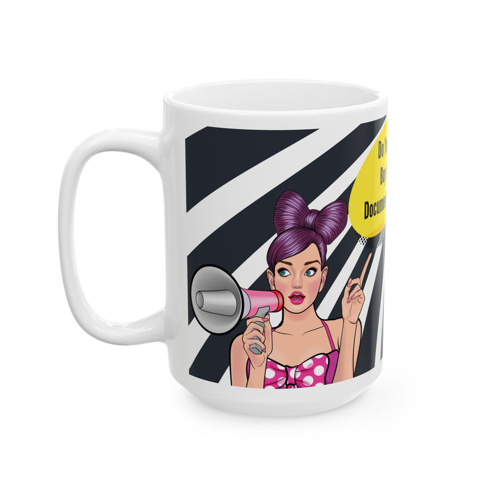 Do Your Research! Buy the Journal Pop Art Mug (11oz, 15oz)